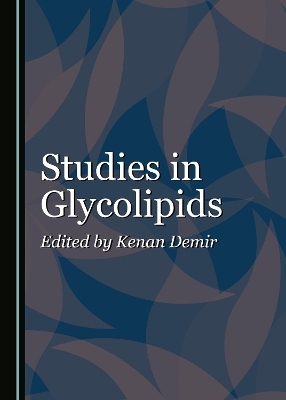 Studies in Glycolipids - 