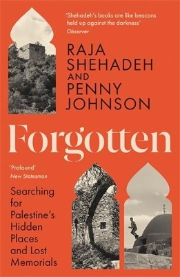 Forgotten - Raja Shehadeh, Penny Johnson