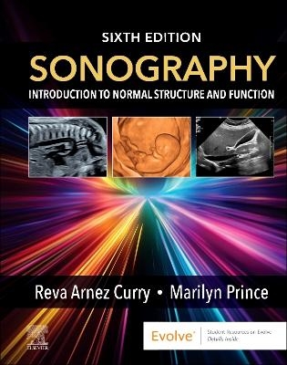 Sonography: Introduction to Normal Structure and Function