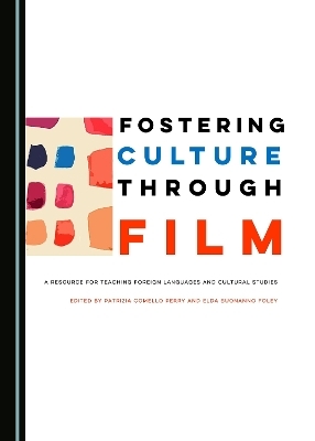 Fostering Culture Through Film - 