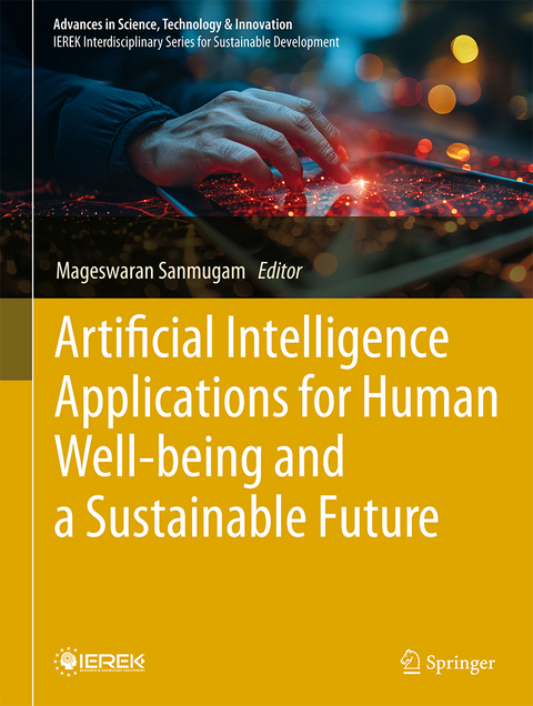 Artificial Intelligence Applications for Human Well-being and a Sustainable Future - 
