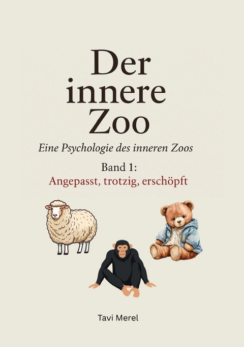 Der innere Zoo - Tavi Merel