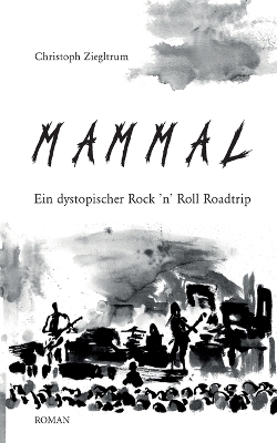MAMMAL - Christoph Ziegltrum