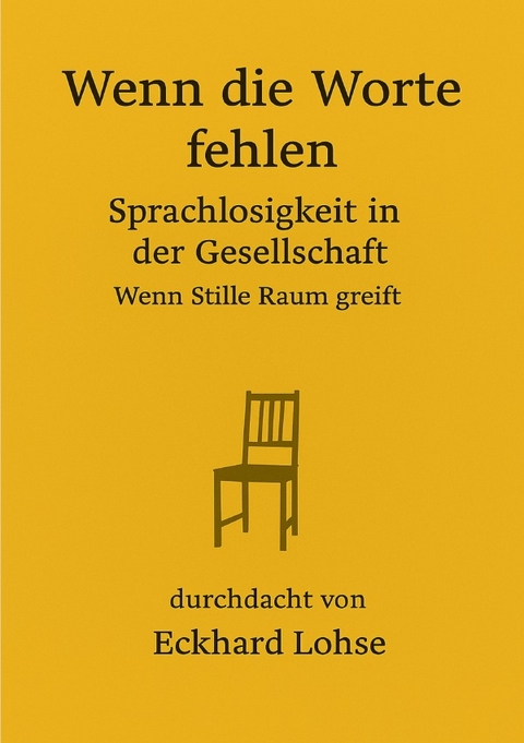 Wenn die Worte fehlen - Eckhard Lohse