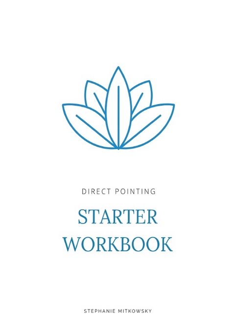 Direct Pointing - Starter Workbook - Stephanie Mitkowsky
