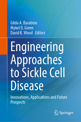 Engineering Approaches to Sickle Cell Disease