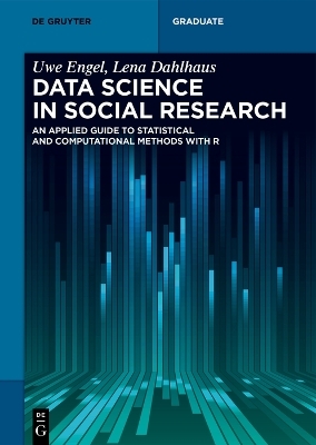 Data Science in Social Research - Uwe Engel, Lena Dahlhaus