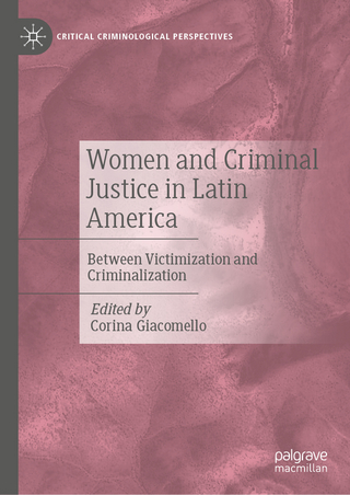 Women and Criminal Justice in Latin America