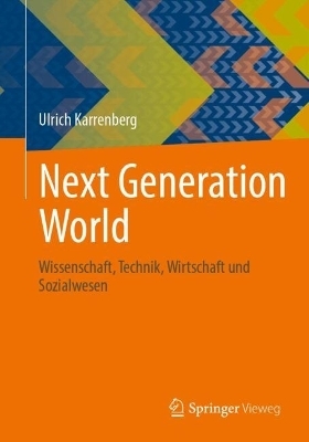 Next Generation World - Ulrich Karrenberg