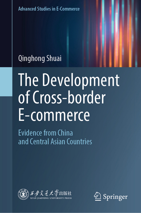The Development of Cross-border E-commerce - Qinghong Shuai