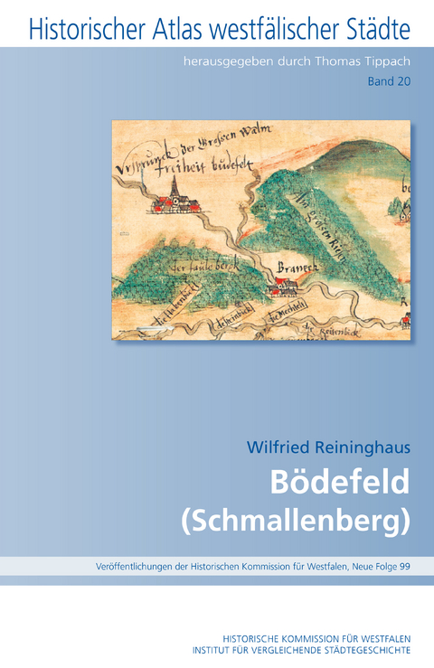 Historischer Atlas westf&auml;lischer St&auml;dte, Band 20 - Wilfried Reininghaus