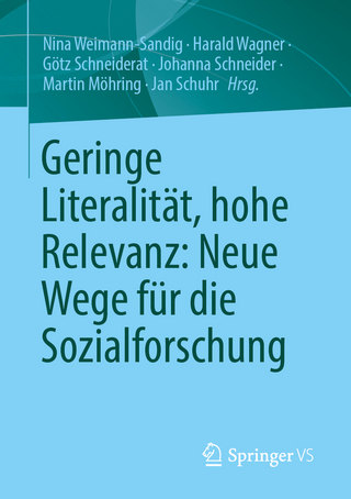 Geringe Literalität, hohe Relevanz: Neue Wege für die Sozialforschung