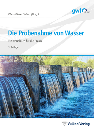 Die Probenahme von Wasser