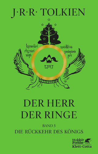 Der Herr der Ringe. Bd. 3 - Die Rückkehr des Königs (Der Herr der Ringe. Ausgabe in neuer Übersetzung und Rechtschreibung, Bd. 3)