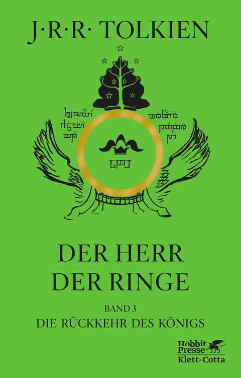 Der Herr der Ringe. Bd. 3 - Die Rückkehr des Königs (Der Herr der Ringe. Ausgabe in neuer Übersetzung und Rechtschreibung, Bd. 3) - J.R.R. Tolkien