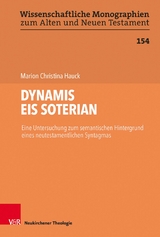 DYNAMIS EIS SOTERIAN -  Marion Christina Hauck