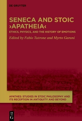 Seneca and Stoic ›Apatheia‹ - 