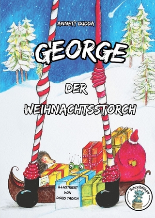 George, der Weihnachtsstorch