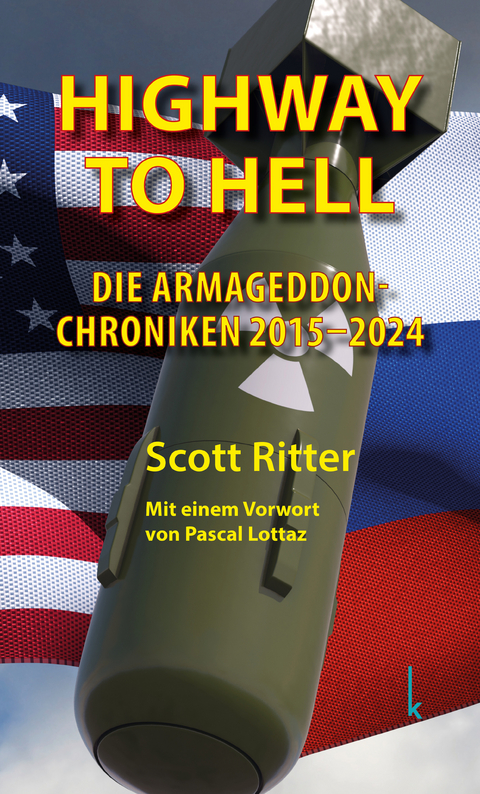 Highway to Hell - Scott Ritter