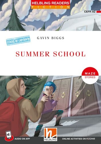 Helbling Readers Red Series, Level 3 / Summer School - Gavin Biggs