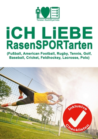 Ich liebe Rasensportarten