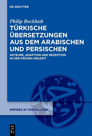 Türkische Übersetzungen aus dem Arabischen und Persischen