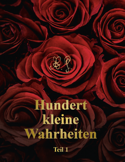 Hundert kleine Wahrheiten - A. G.