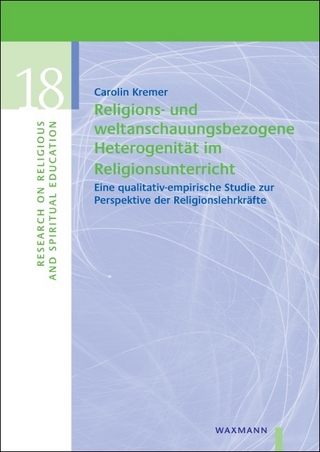 Religions- und weltanschauungsbezogene Heterogenität im Religionsunterricht