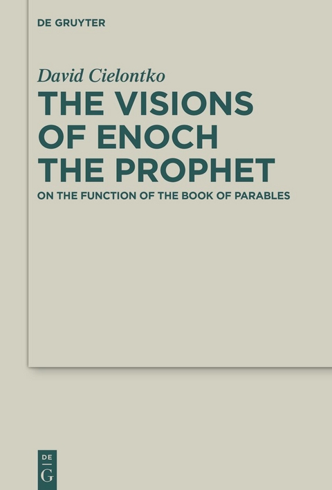 The Visions of Enoch the Prophet - David Cielontko