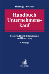 Handbuch Unternehmenskauf - Hörtnagl, Robert; Zwirner, Christian