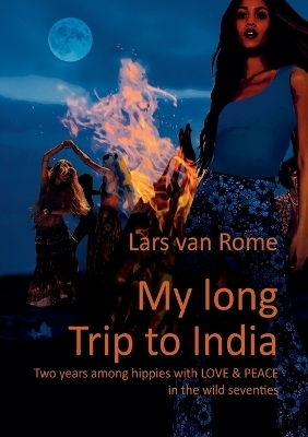 My long Trip to India