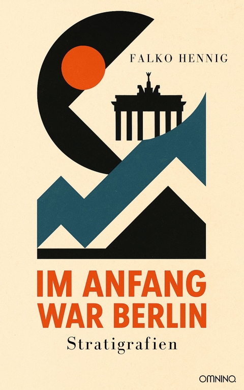 Im Anfang war Berlin - Falko Hennig