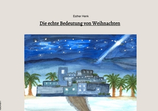 Die echte Bedeutung von Weihnachten