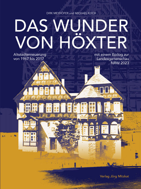 Das Wunder von H&ouml;xter - Dirk Meyh&ouml;fer, Michael Koch
