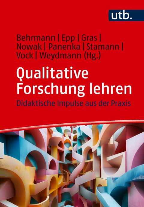 Qualitative Forschung lehren - 