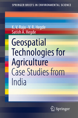 Geospatial Technologies for Agriculture - K. V. Raju, V. R. Hegde, Satish A. Hegde