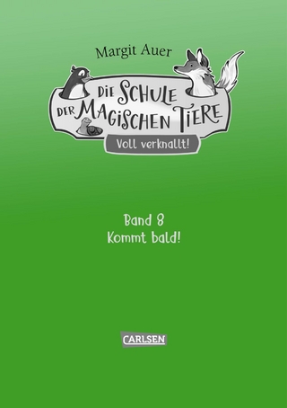 Die Schule der magischen Tiere Neuausgabe 8: Voll verknallt!