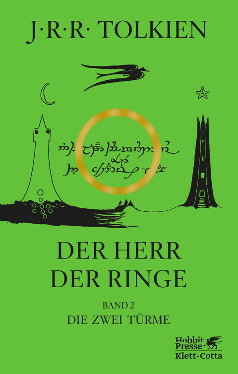 Der Herr der Ringe. Bd. 2 - Die zwei T&uuml;rme (Der Herr der Ringe. Ausgabe in neuer &Uuml;bersetzung und Rechtschreibung, Bd. 2) - J.R.R. Tolkien