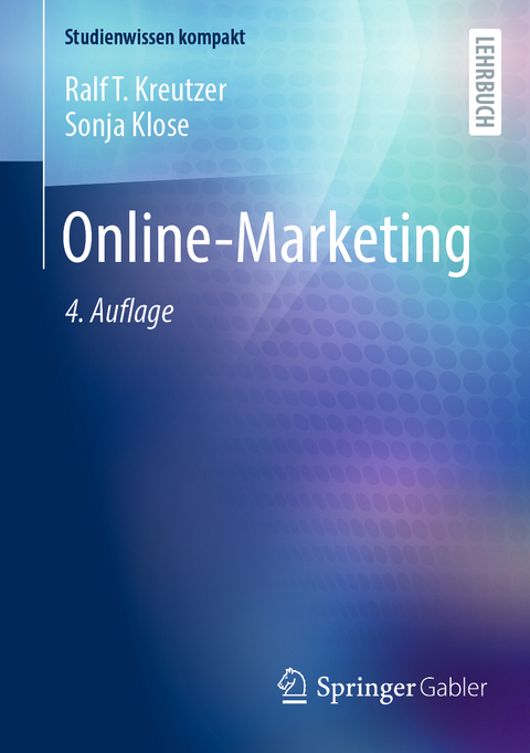 Online-Marketing - Ralf T. Kreutzer, Sonja Klose