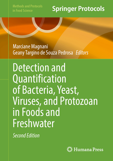 Detection and Quantification of Bacteria, Yeast, Viruses, and Protozoan in Foods and Freshwater - 