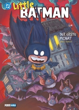 Little Batman: Der erste Monat - Morgan Evans, John Mikel