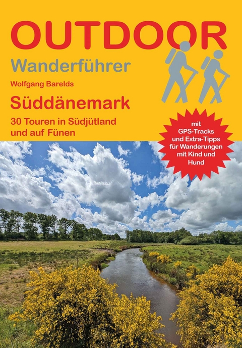 S&uuml;dd&auml;nemark 30 Touren in S&uuml;dj&uuml;tland und auf F&uuml;nen - Wolfgang Barelds