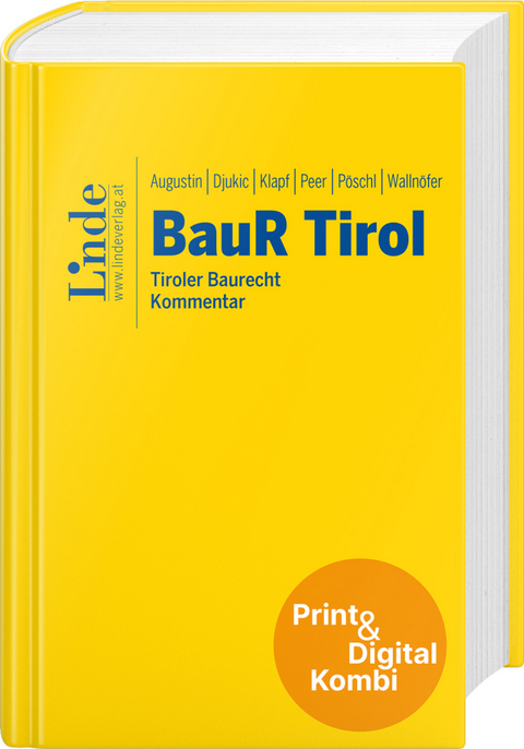 BauR Tirol | Tiroler Bau- und Raumordnung (Kombi Print&digital) - Johannes Augustin, Djordje Djukic, Christina Klapf, Josef Peer, Simon Pöschl, Eduard Wallnöfer
