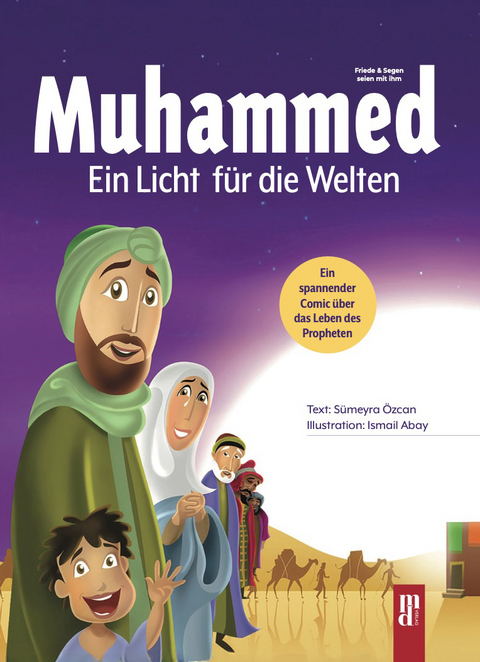Muhammed-Ein Licht für die Welten - Sümeyra Özcan, Aya Tuffaha