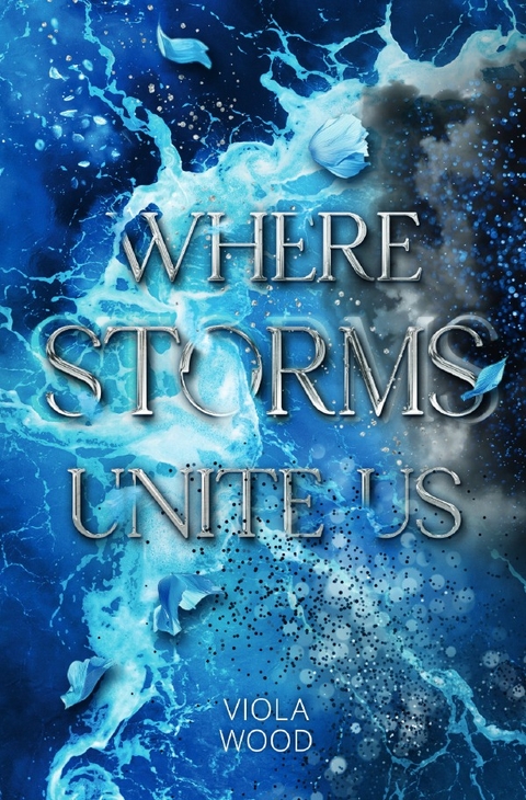 Where Storms Unite Us - Viola Wood