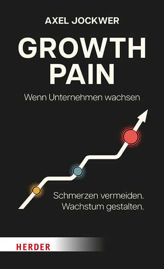 Growth Pain - Wenn Unternehmen wachsen