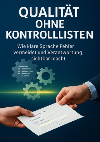 Qualität ohne Kontrolllisten