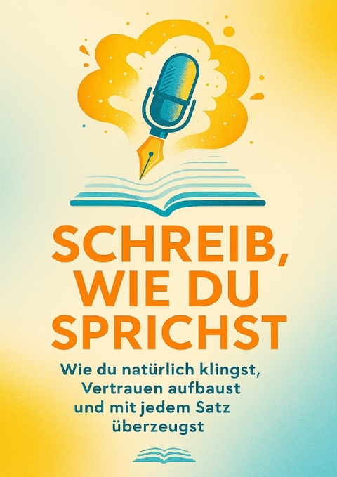 Schreib, wie du sprichst - Holger Winkler