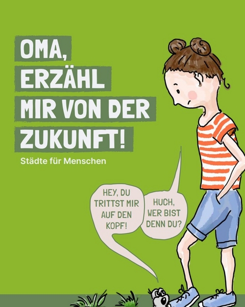 Oma, erzähl mir von der Zukunft - Chris Berg, Marlies Knoke, Cynthia Schwab, Carina Weimann, Cordula Weimann