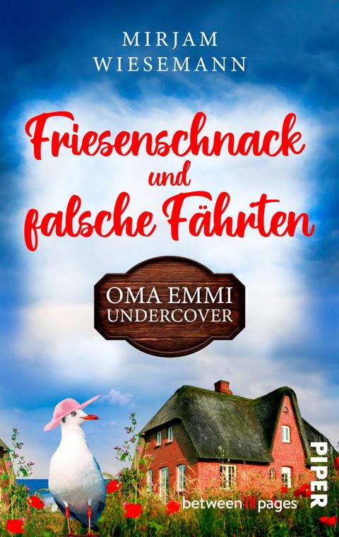 Friesenschnack und falsche F&auml;hrten. Oma Emmi undercover - Mirjam Wiesemann